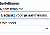 De kolom Instellingen met de naam en de stylesheet