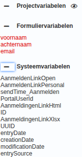 De kolom met de projectvariabelen, de formuliervariabelen en de systeemvariabelen
